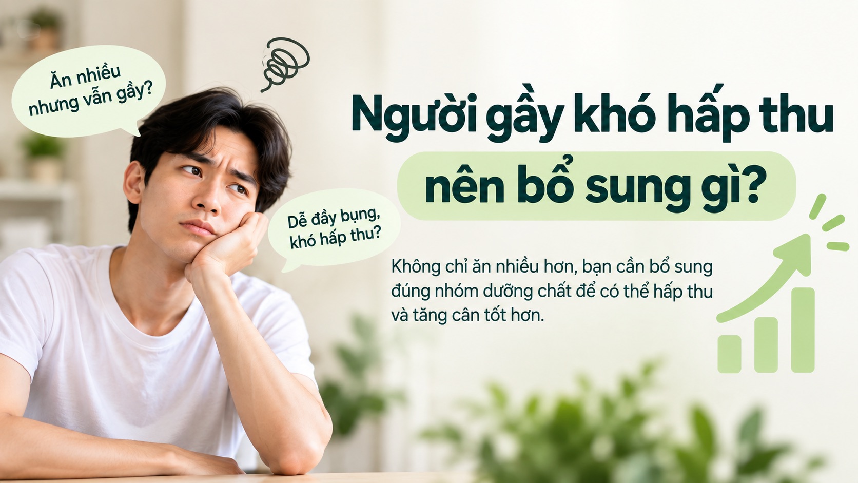 Người gầy khó hấp thu 
