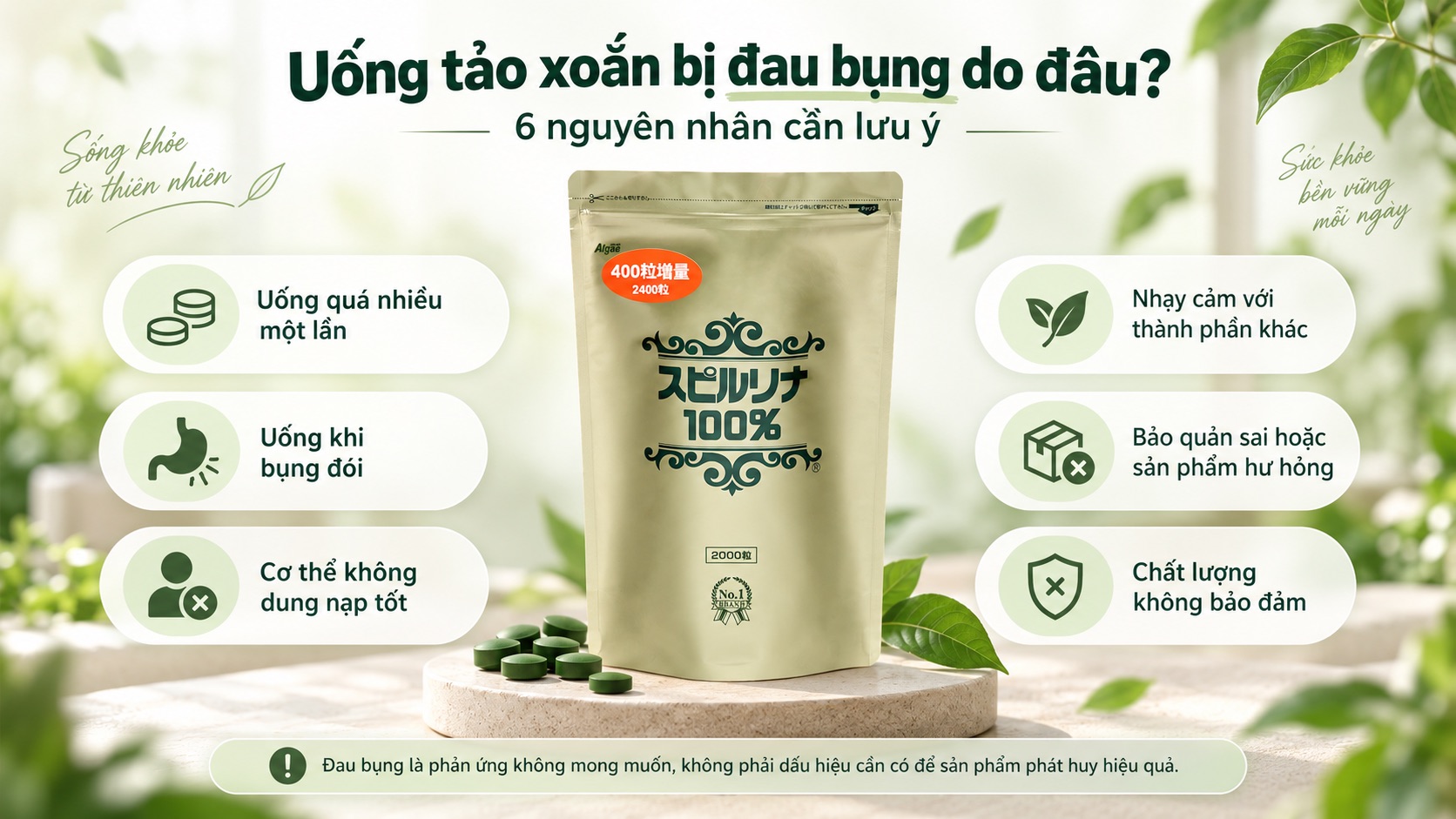 Uống tảo xoắn bị đau bụng