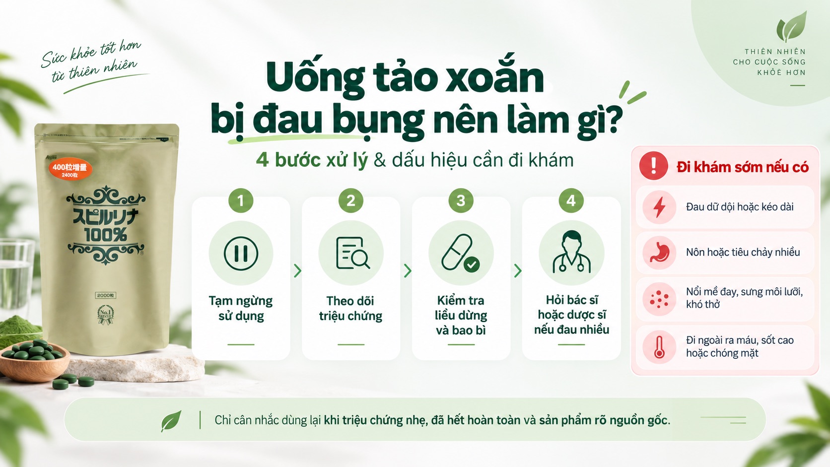 Uống tảo xoắn bị đau bụng