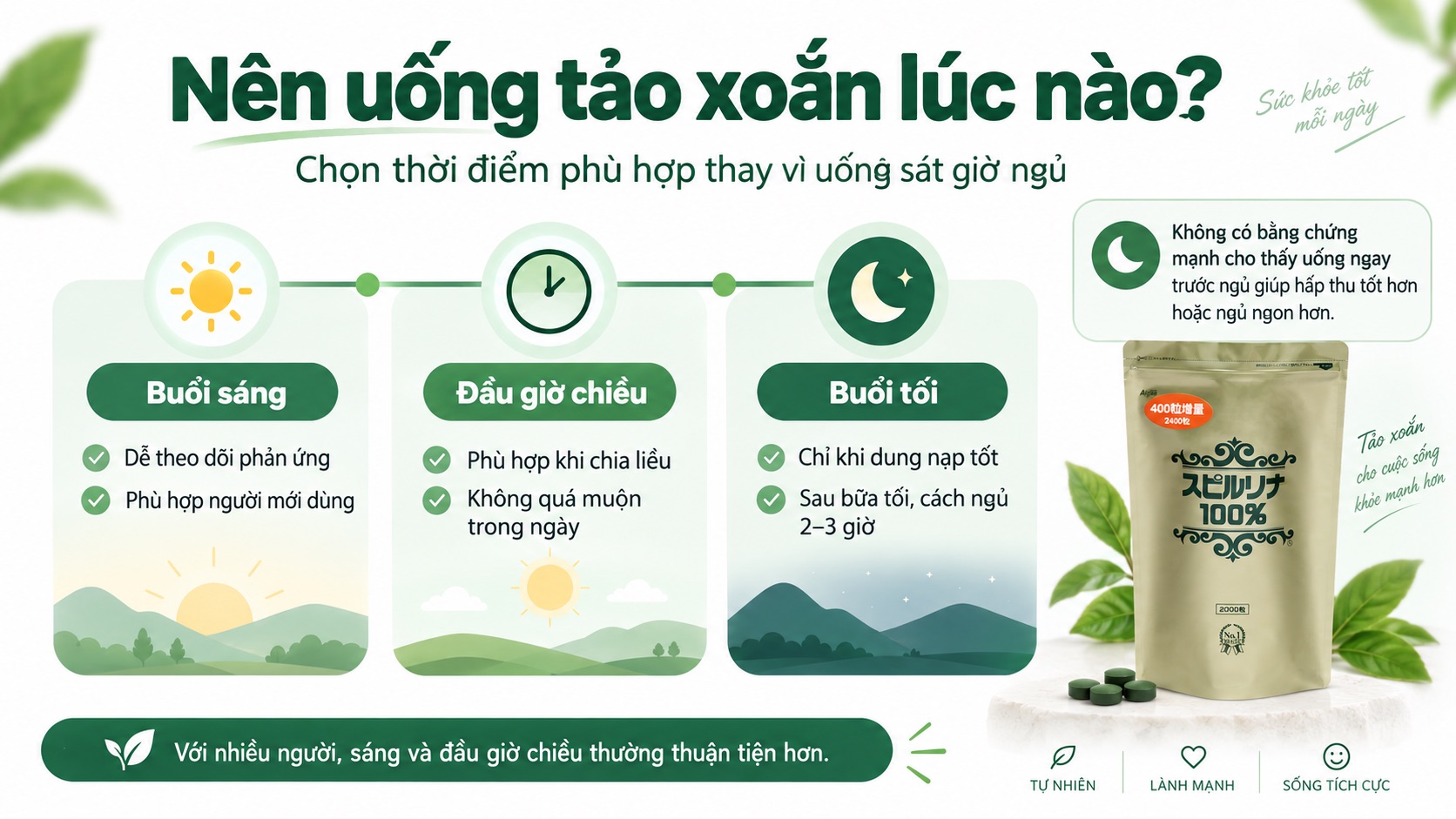 Uống tảo xoắn trước khi ngủ