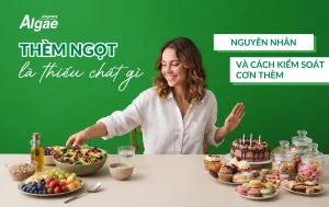 Thèm ngọt là thiếu chất gì? Nguyên nhân và cách kiểm soát cơn thèm